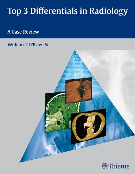 Top 3 Differentials in Radiology: A Case Review book cover