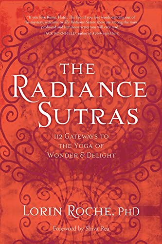 The Radiance Sutras: 112 Gateways to the Yoga of Wonder and Delight book cover