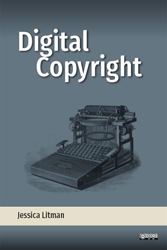 Digital Copyright: Protecting Intellectual Property on the Internet book cover