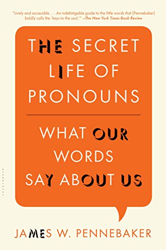The Secret Life of Pronouns: What Our Words Say About Us book cover