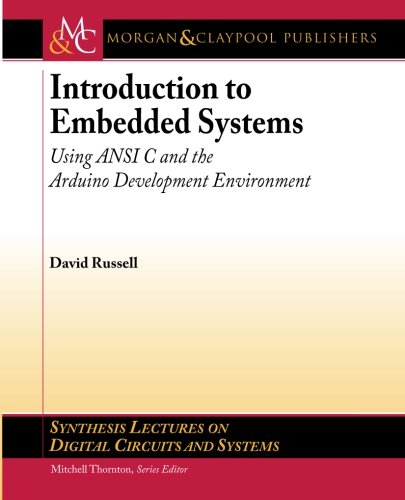 Introduction to Embedded Systems: Using ANSI C and the Arduino Development Environment book cover
