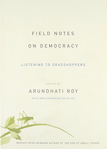 Field Notes on Democracy