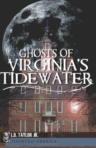 Read Ghosts of Virginia's Tidewater (Haunted America)