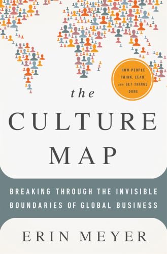 Culture Map: How to Navigate the Realities of Multi-Cultural Business book cover