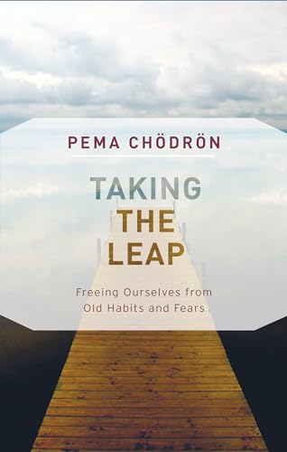Read Taking the Leap: Freeing Ourselves from Old Habits and Fears