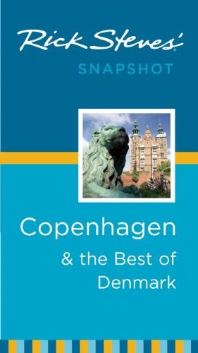 Rick Steves Snapshot Copenhagen & the Best of Denmark book cover