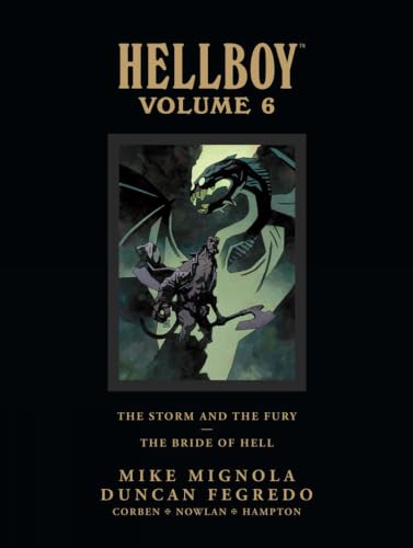 Hellboy, Volume 6: The Storm and The Fury and The Bride of Hell book cover