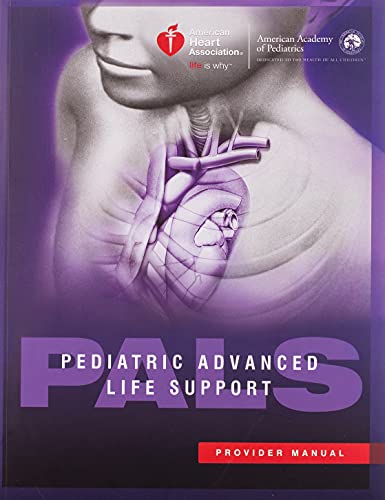 Pediatric Avanced Life Support (Pals) Provider Manual book cover