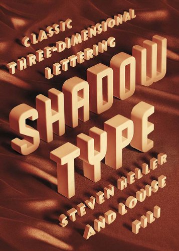 Shadow Type: Classic Three-Dimensional Lettering book cover