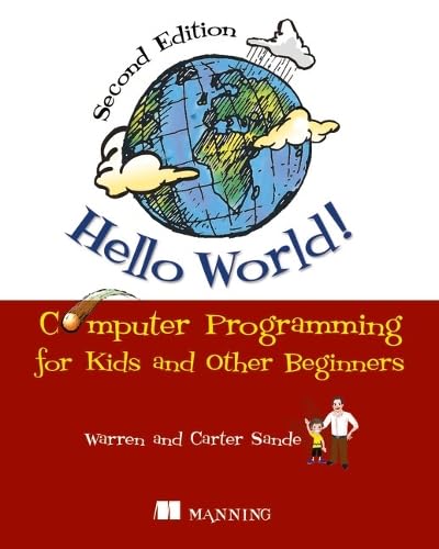 Hello World! Computer Programming for Kids and Other Beginners book cover