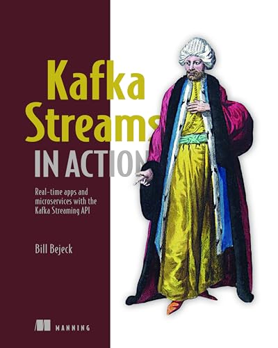 Kafka Streams in Action: Real-time apps and microservices with the Kafka Streams API book cover
