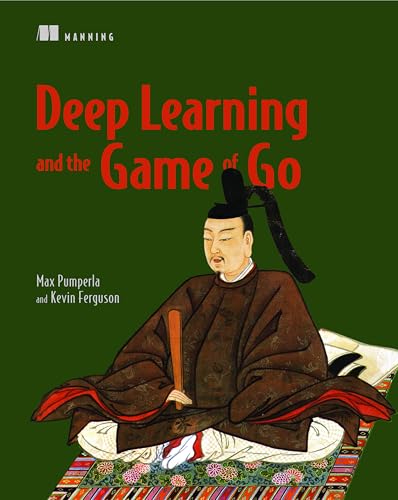 Deep Learning and the Game of Go book cover