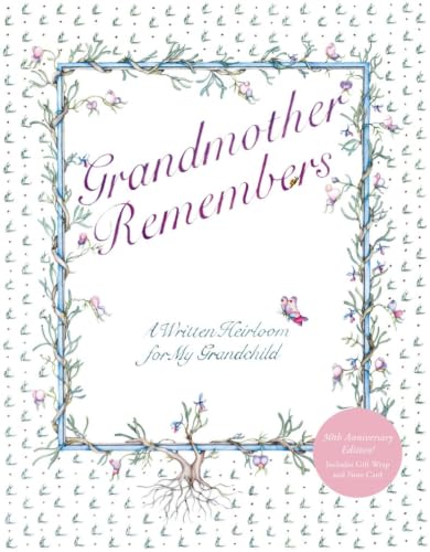 Grandmother Remembers 30th Anniversary Edition book cover