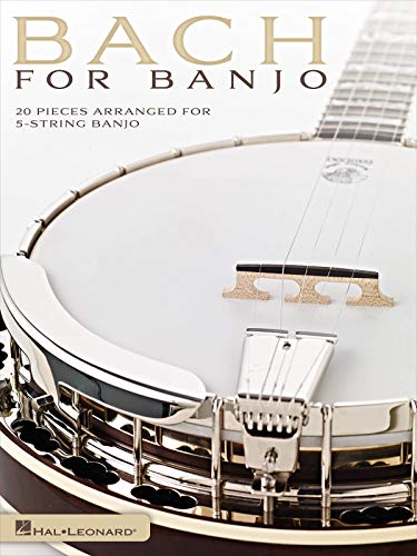 Bach for Banjo: 20 Pieces Arranged for 5-String Banjo book cover