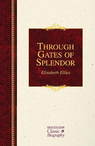 Through Gates of Splendor book cover