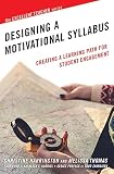 Designing A Motivational Syllabus Creating A Learning Path F