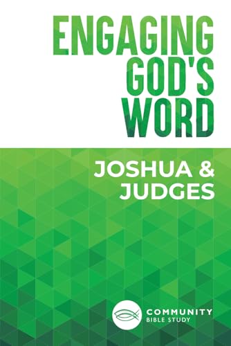 Engaging God's Word: Joshua and Judges book cover