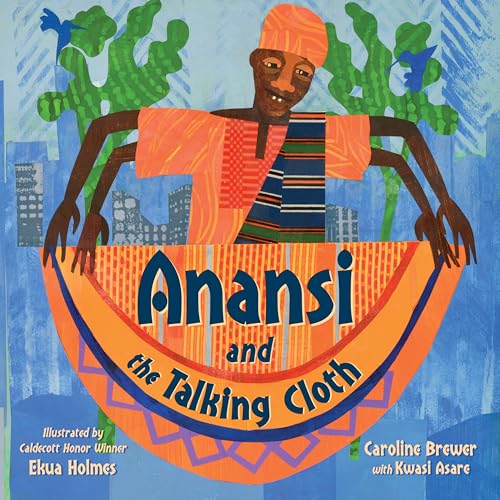 Anansi and the Talking Cloth