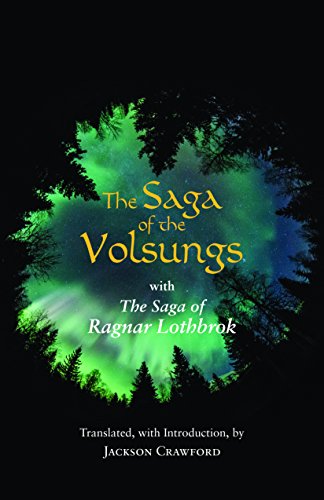 The Saga of the Volsungs: With the Saga of Ragnar Lothbrok book cover