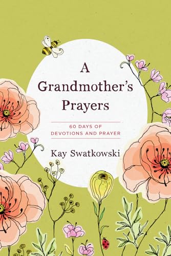 A Grandmother's Prayers: 60 Days of Devotions and Prayer book cover