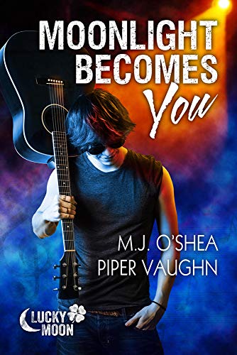 Moonlight Becomes You (Lucky Moon, #1) book cover