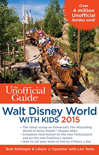 The Unofficial Guide to Walt Disney World with Kids 2015 book cover