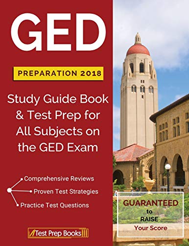 GED Preparation 2018 All Subjects: Exam Preparation Book & Practice Test Questions for the GED Test book cover