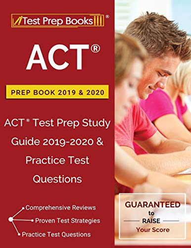 ACT Prep Book 2019 & 2020: ACT Test Prep Study Guide 2019-2020 & Practice Test Questions book cover