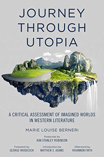Journey through Utopia: A Critical Examination of Imagined Worlds in Western Literature book cover