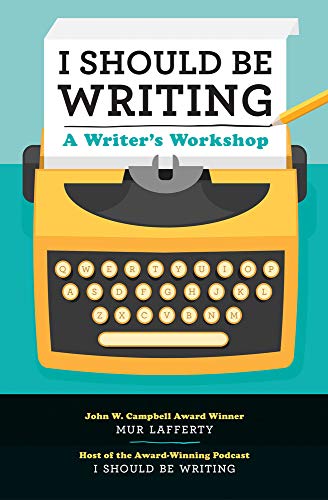 Read I Should Be Writing: A Writer's Workshop