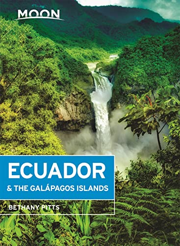 Moon Ecuador & the Galápagos Islands book cover