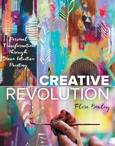 Creative Revolution: Personal Transformation through Brave Intuitive Painting book cover