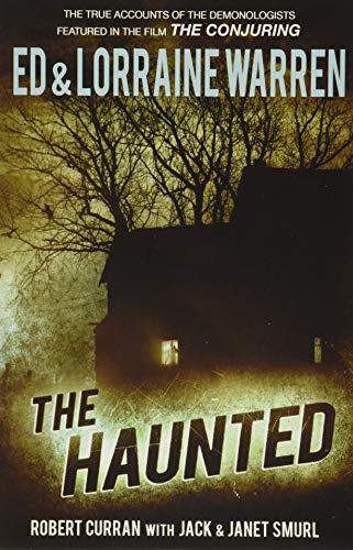 The Haunted (Ed & Lorraine Warren #3) book cover