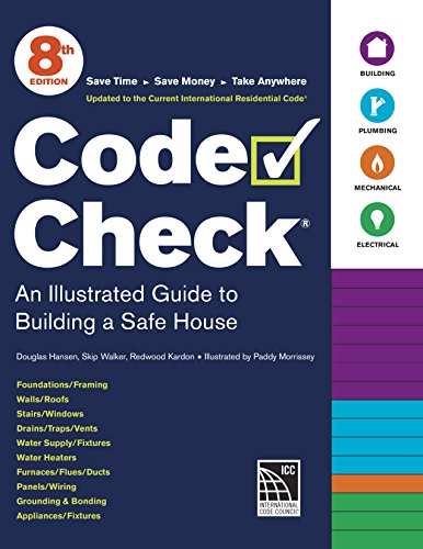 Code Check: An Illustrated Guide to Building a Safe House book cover