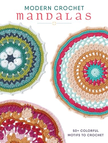 The Big Book of Crochet Mandalas: 100 Unique Mandala Patterns to Crochet book cover