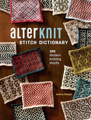 Alterknit Stitch Dictionary: 200 Modern Knitting Motifs book cover