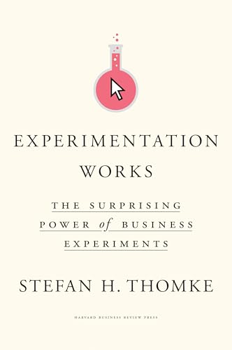 Experimentation Works
