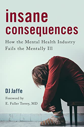 Insane Consequences