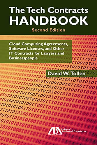 The Tech Contracts Handbook: Cloud Computing Agreements, Software Licenses, and Other IT Contracts for Lawyers and Businesspeople book cover