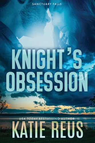 Knight's Obsession (Sanctuary Falls)