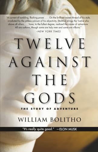 Twelve Against the Gods