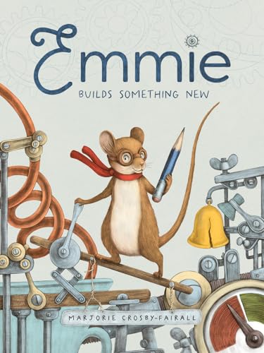 Read Emmie Builds Something New