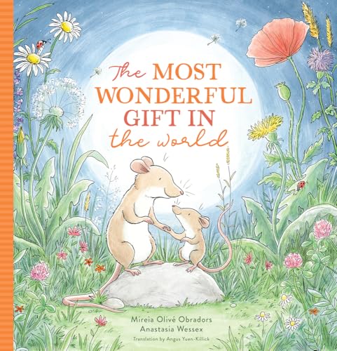 Read The Most Wonderful Gift in the World