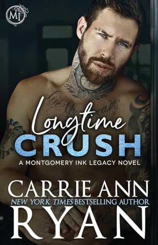 Read Longtime Crush (Montgomery Ink Legacy #3)