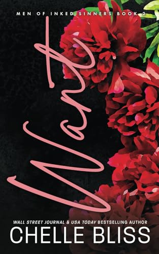 Read Want (A Men of Inked Sinners, #2)