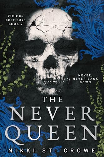 The Never Queen by Nikki St. Crowe