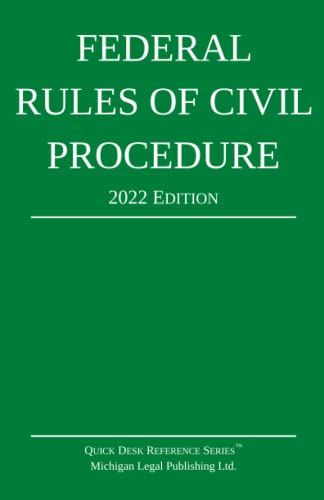 Read Federal Rules of Civil Procedure; 2022 Edition: With Statutory Supplement