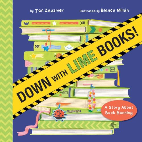 Read Down with Lime Books!: A Story About Book Banning