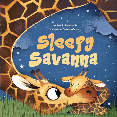 Read Sleepy Savanna: A Bedtime Book of Baby Animals