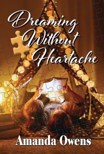 Dreaming Without Heartache